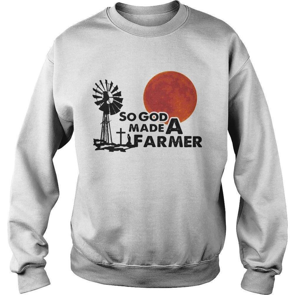 So God Made A Farmer Sunset Shirt